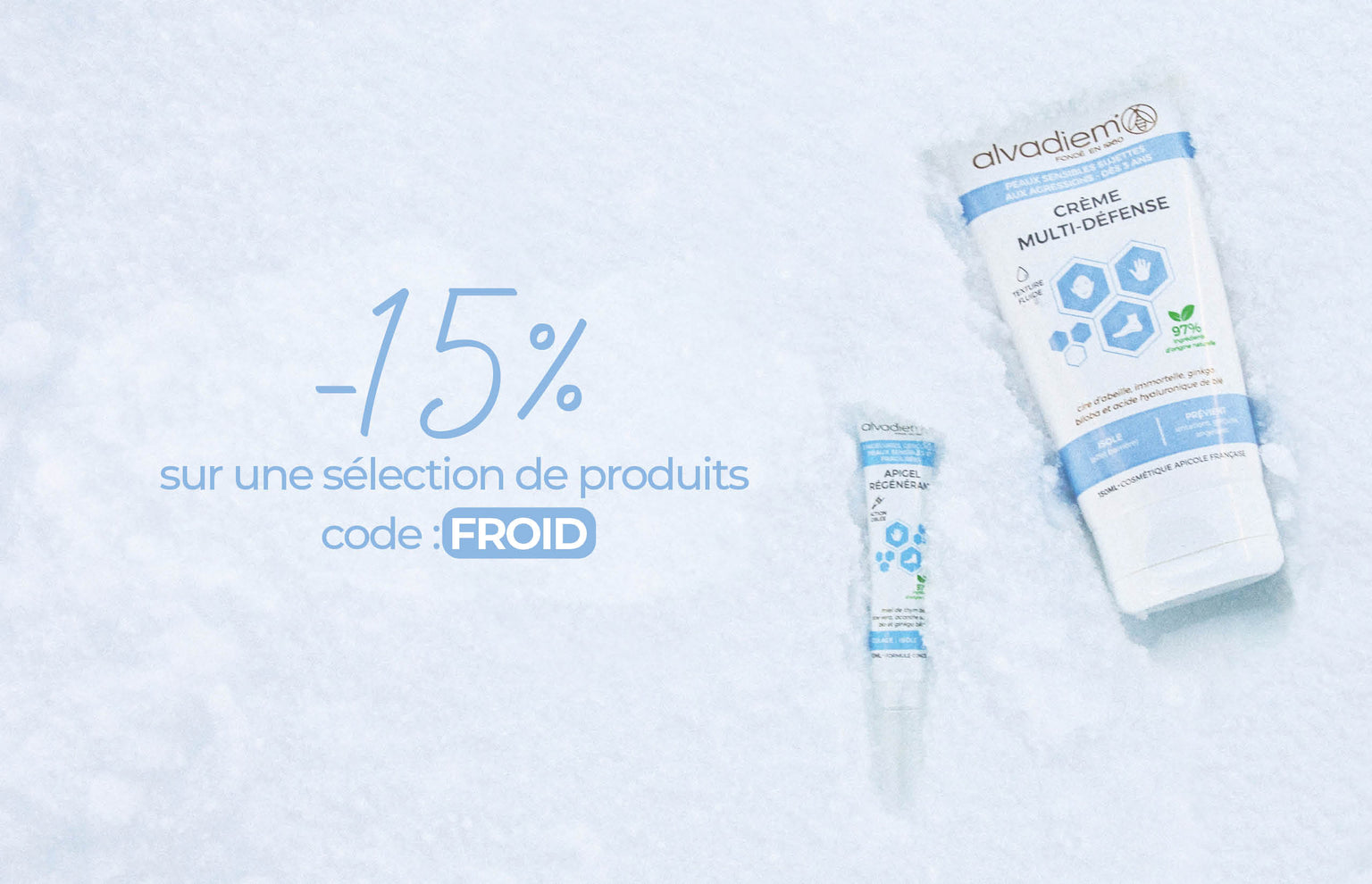 Offre Grand Froid ❄️